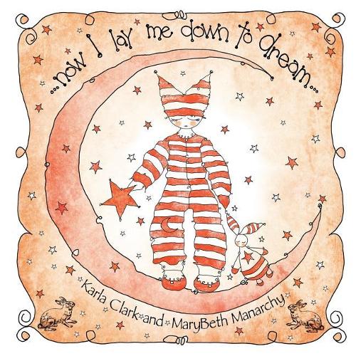 Now I Lay Me Down to Dream