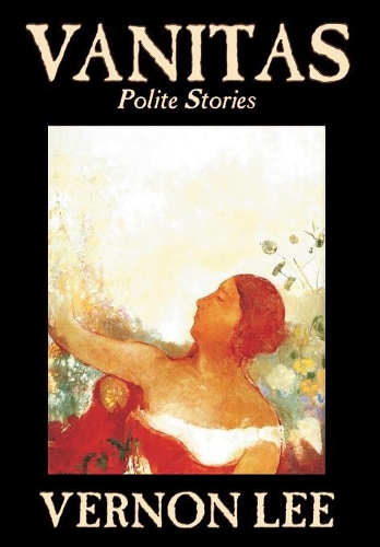 Vanitas: Polite Stories