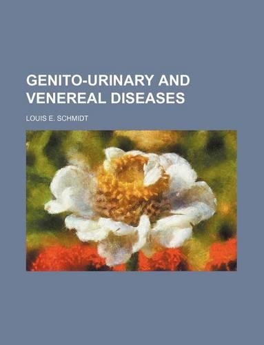 Genito-Urinary and Venereal Diseases
