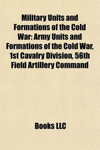 Military Units and Formations of the Cold War