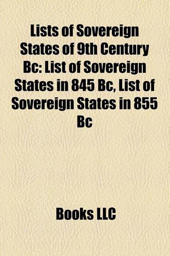 Lists of Sovereign States of 9th Century BC