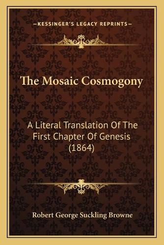 The Mosaic Cosmogony