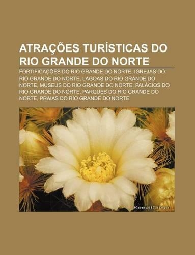 Atracoes Turisticas Do Rio Grande Do Norte