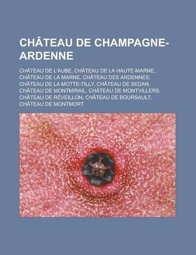 Chateau de Champagne-Ardenne