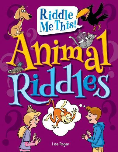 Animal Riddles