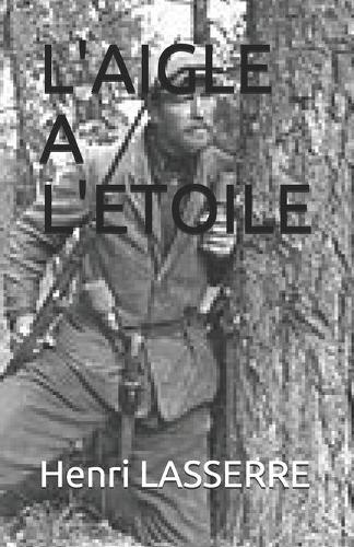 L'Aigle a l'Etoile: (9 Le Dernier Des Cosaques)