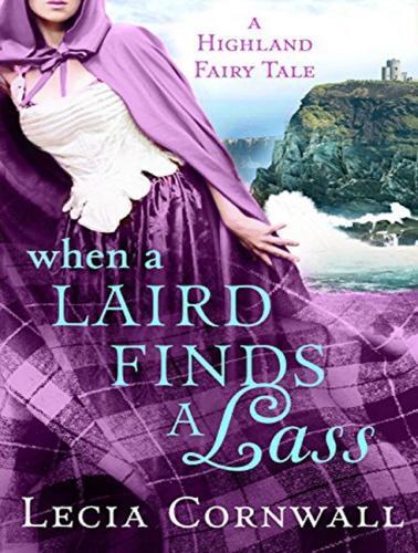 When a Laird Finds a Lass