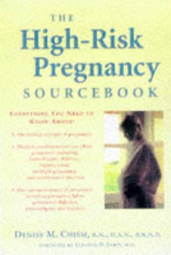 The High-Risk Pregnancy Sourcebook