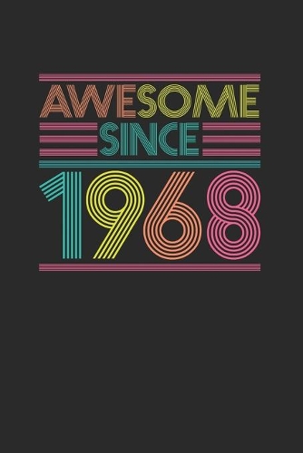 Awesome Since 1968
