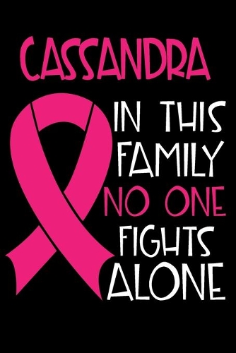 CASSANDRA In This Family No One Fights Alone