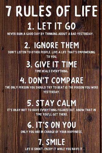 7 Rules of Life: 7 Rules Of Life. Happy 44th Birthday Card Quote Journal / Notebook / Diary / Greetings / Appreciation Gift (6 x 9 - 110 Blank Lined Pages)