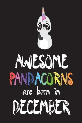 Awesome Pandacorns Are Born In December