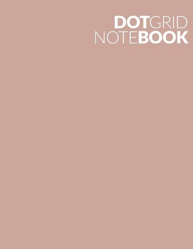 Dot Grid Note Book: Pale Pink 90 Page 8.5 X 11 Dot Grid Bullet Note Book Journal