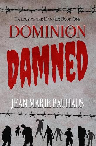 Dominion of the Damned (Trilogy of the Damned