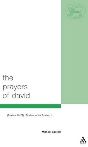 The Prayers of David, Psalms 51-72