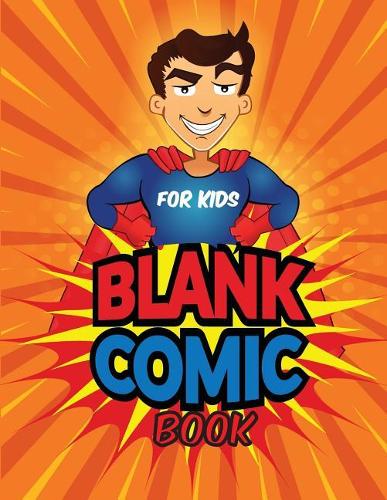 Blank Comic Book For Kids