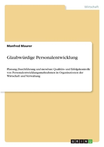Glaubwürdige Personalentwicklung