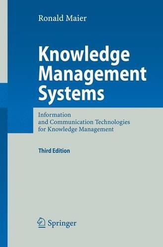 Knowledge Management Systems: Information and Communication Technologies for Knowledge Management(English)