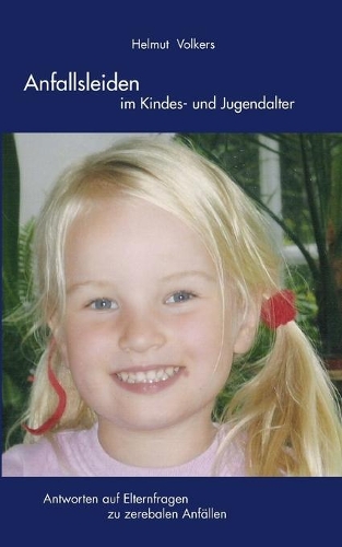 Anfallsleiden im Kindes- und Jugendalter