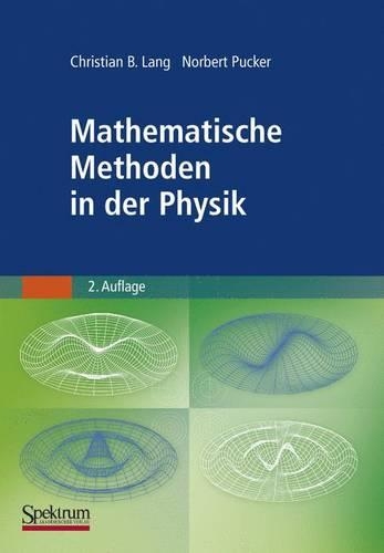 Mathematische Methoden in Der Physik: (German)