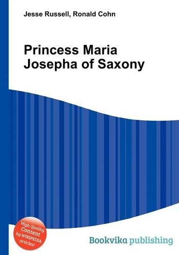 Princess Maria Josepha of Saxony: (English)