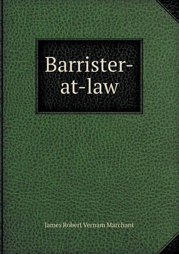 Barrister-At-Law: (English)