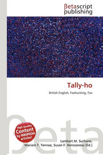 Tally-Ho: (English)