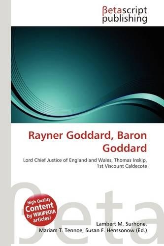 Rayner Goddard, Baron Goddard