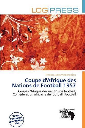 Coupe D'Afrique Des Nations de Football 1957