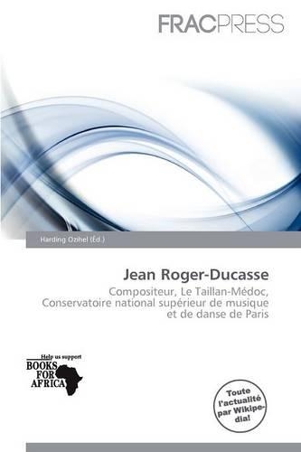 Jean Roger-Ducasse: (French)