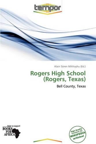 Rogers High School (Rogers, Texas): (English)