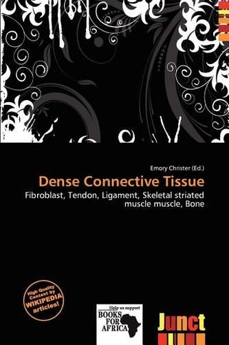 Dense Connective Tissue