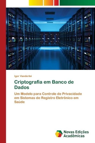 Criptografia em Banco de Dados