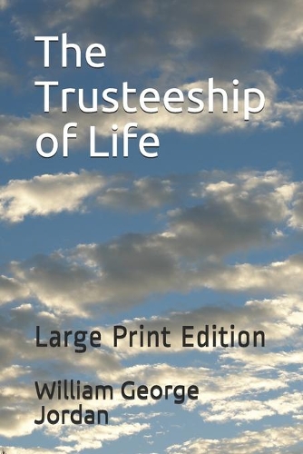 The Trusteeship of Life