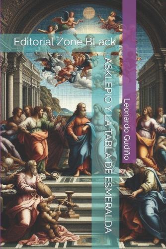 Asklepio Y La Tabla de Esmeralda