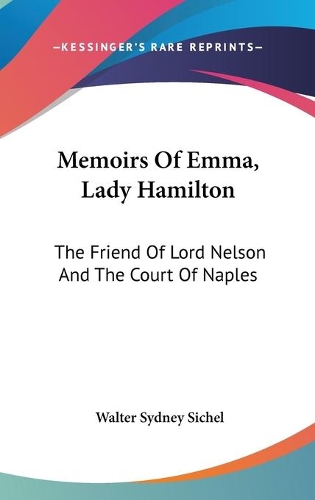 Memoirs Of Emma, Lady Hamilton