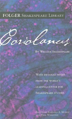 Coriolanus: (Folger Shakespeare Library)