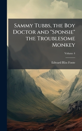 Sammy Tubbs, the Boy Doctor and 