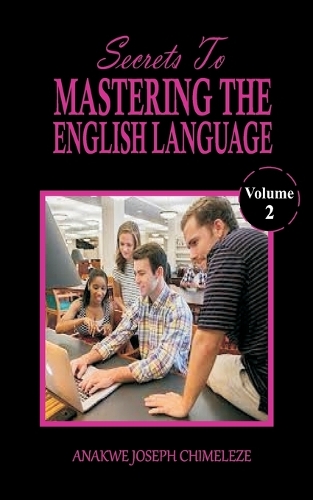 Secrets to mastering the English language