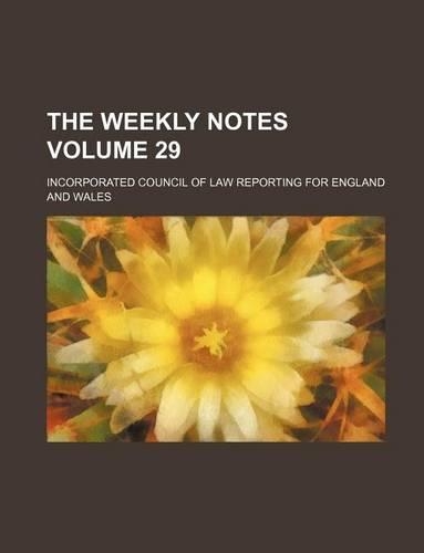 The Weekly Notes Volume 29