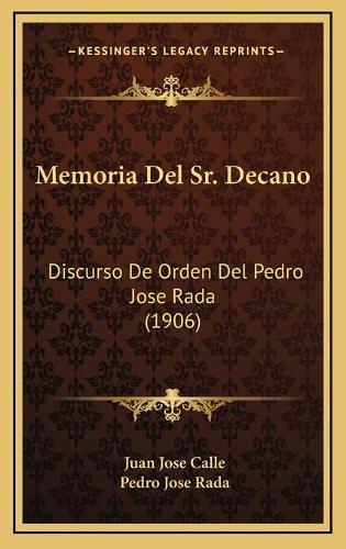 Memoria Del Sr. Decano