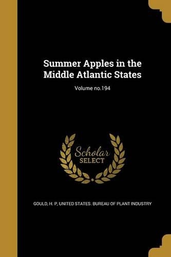 Summer Apples in the Middle Atlantic States; Volume No.194