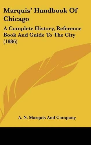 Marquis' Handbook Of Chicago