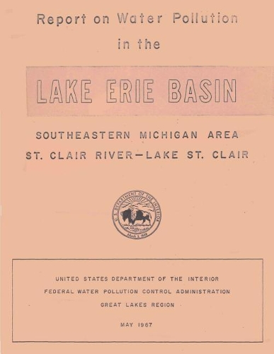 Report on Water Pollution in the Lake Erie Basin: Southeastern Michigan Area