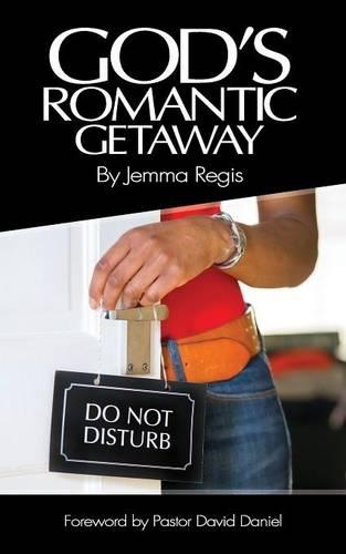 God's Romantic Getaway