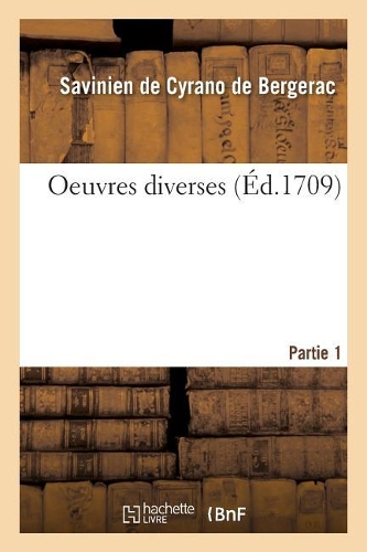 Oeuvres Diverses. Partie 1