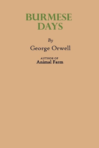 Burmese Days by George Orwell: Book