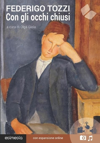 Con gli occhi chiusi. Con espansione online (annotato)