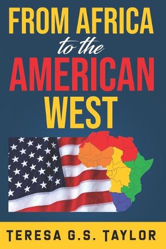 From Africa to the American West