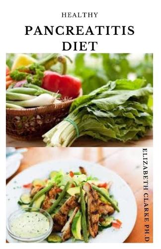 Healthy Pancreatitis Diet